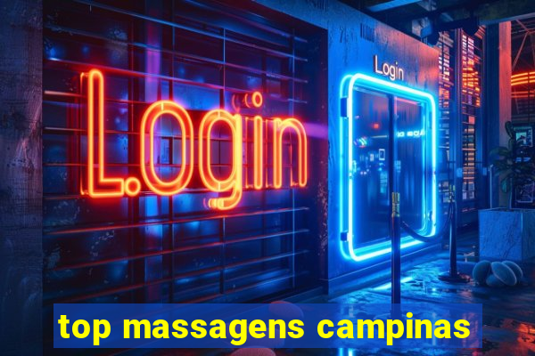 top massagens campinas